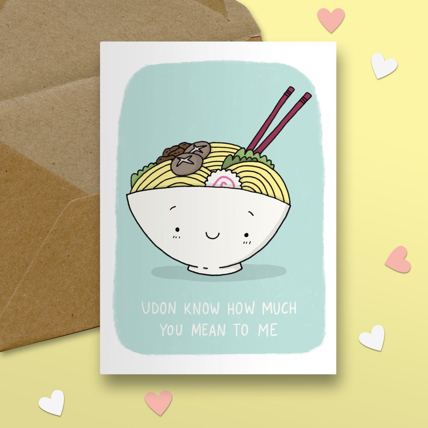Udon Know How Much You Mean To Me Card