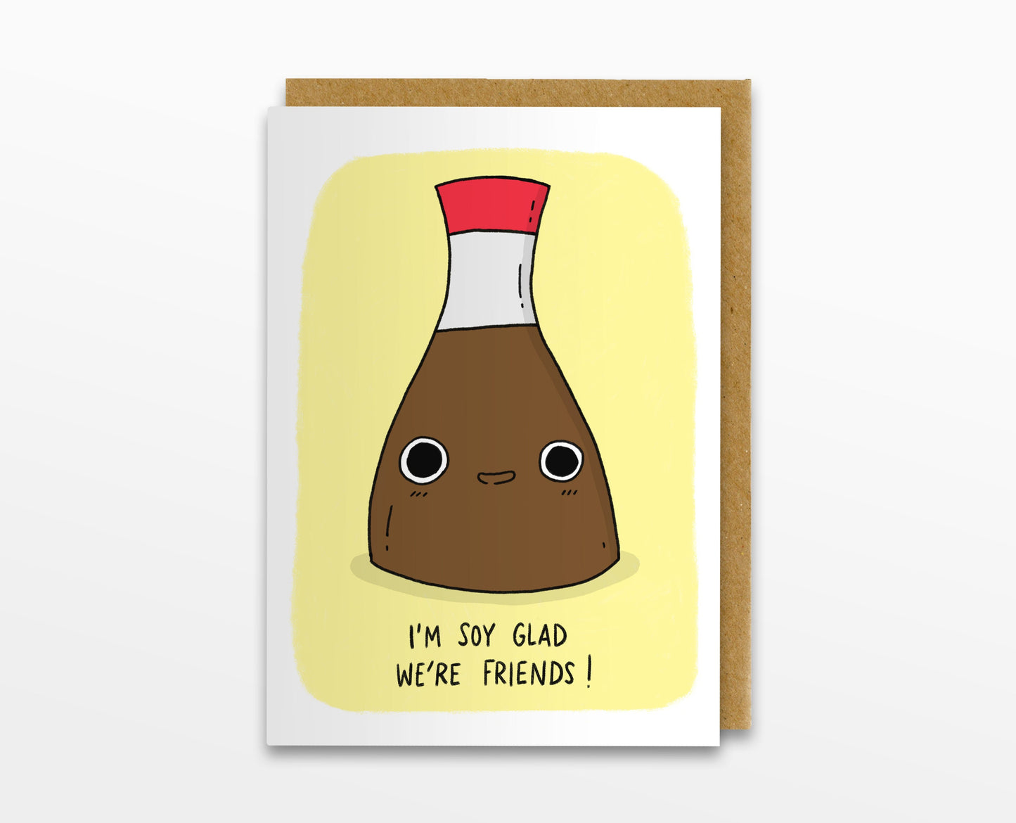 I'm Soy Glad We're Friends Card