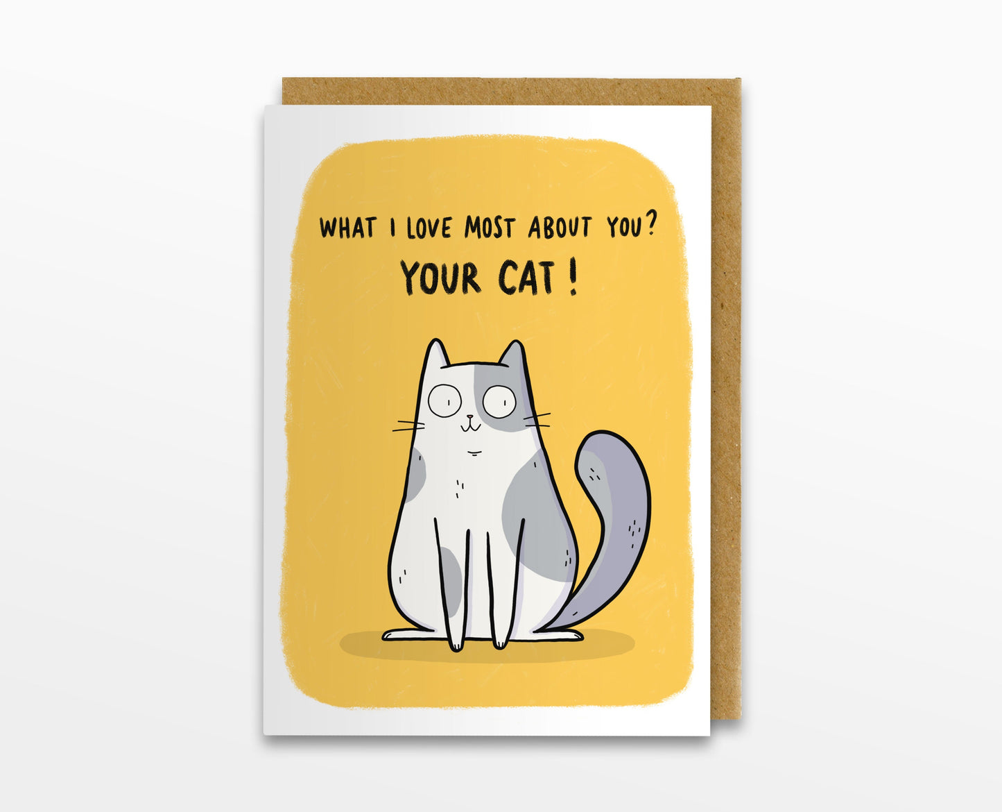 What I Love Most About You Cat Card