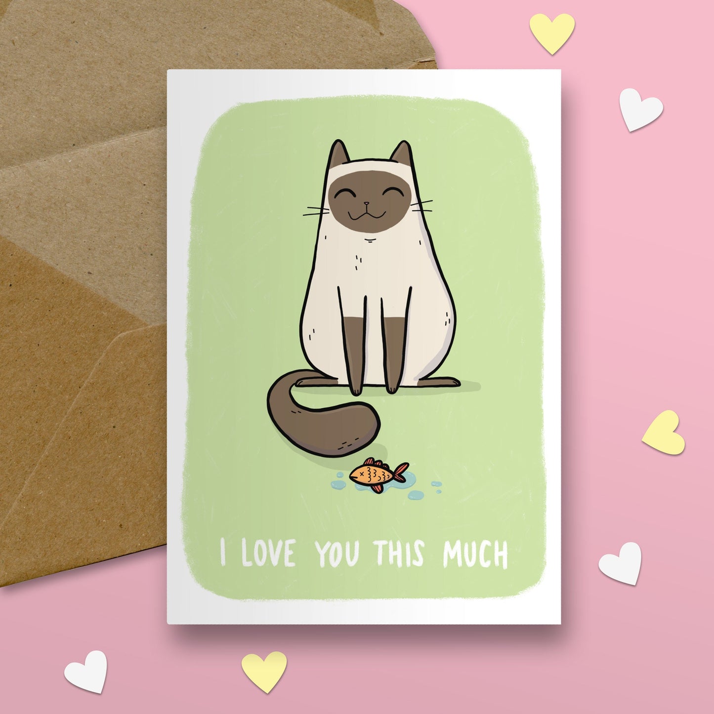 I Love You This Much Cat And Dead Fish Card