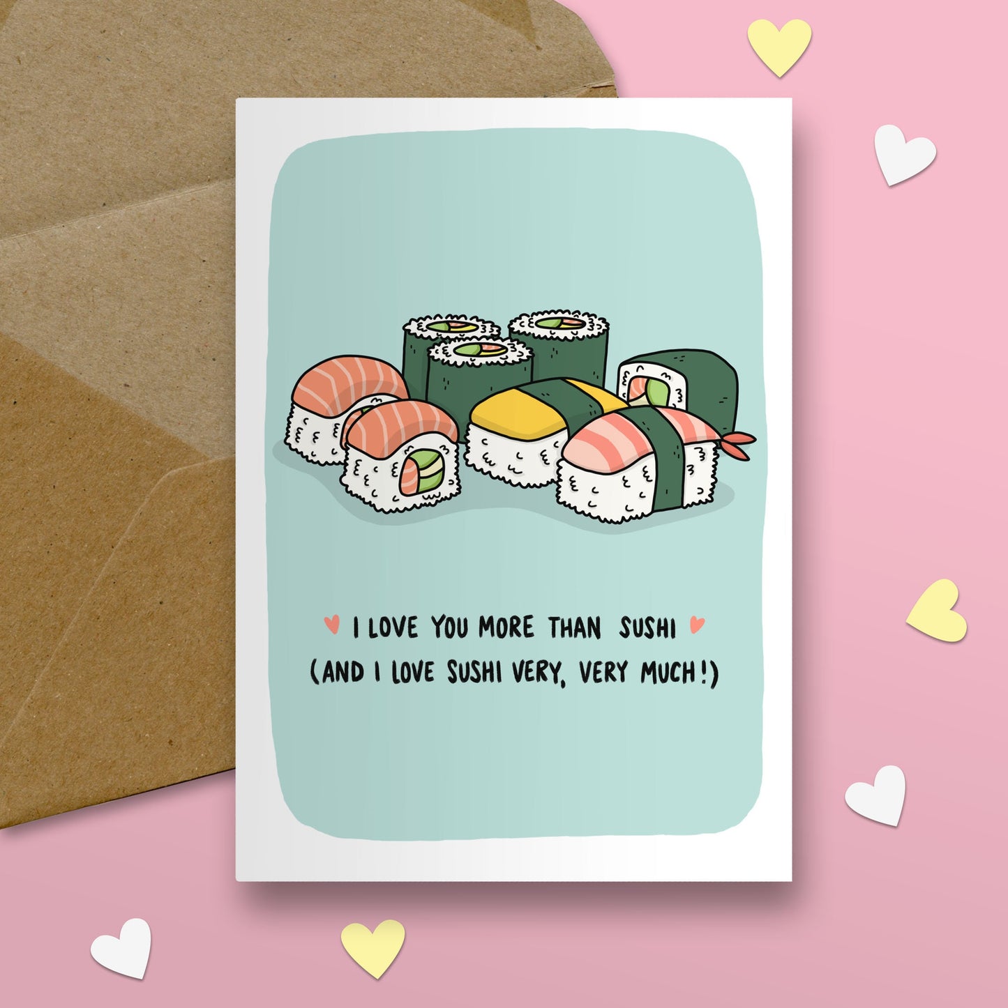 I Love You More Than Sushi Card