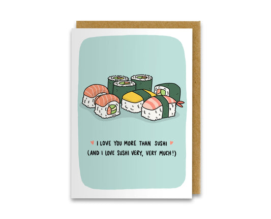 I Love You More Than Sushi Card