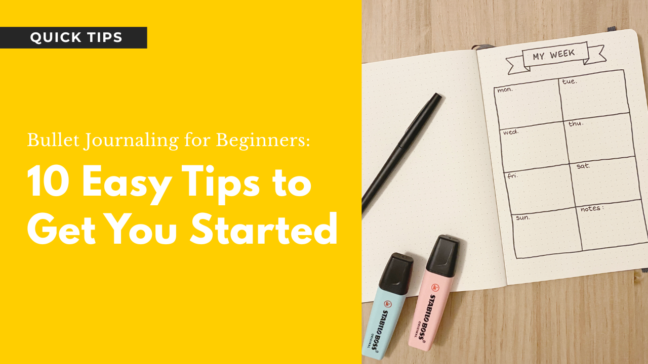 Bullet Journaling for Beginners: 10 Easy Tips to Get You Started ...