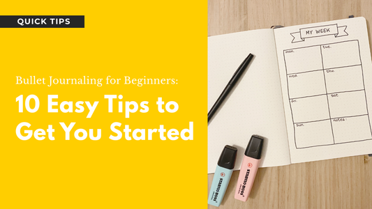 Bullet Journaling for Beginners: 10 Easy Tips to Get You Started