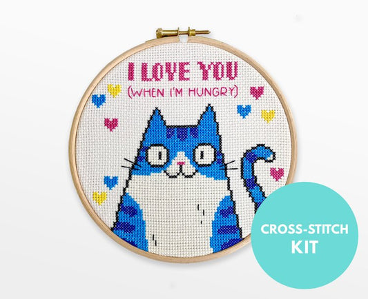 Cat Cross Stitch Kit - I Love You (When I'm Hungry)