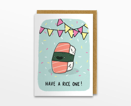 Have A Rice One Greeting Card