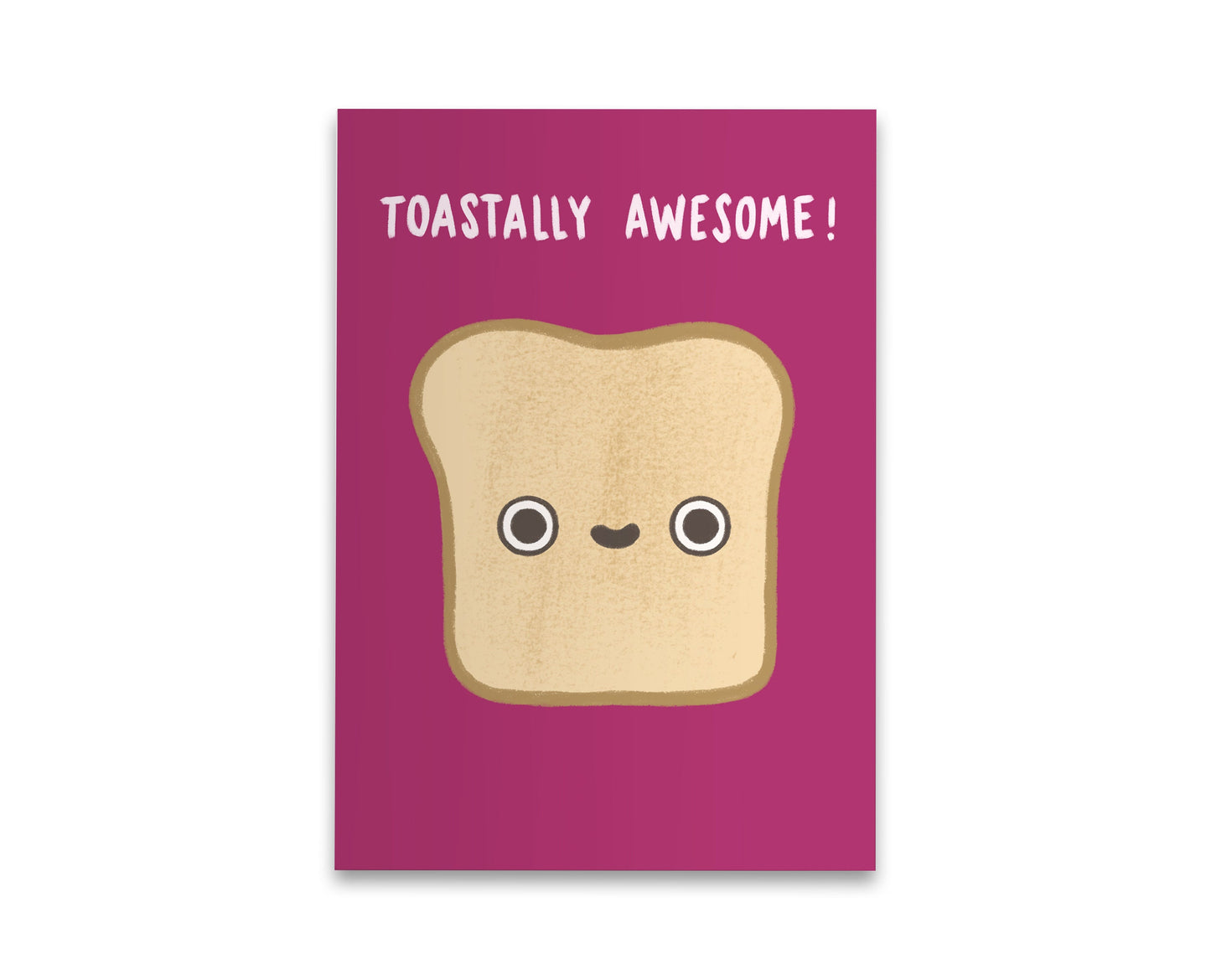 Toast Postcard, Toastally Awesome, A6 Postcard, Pun Postcard